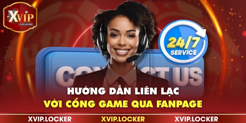 Hướng dẫn liên lạc với cổng game qua Fanpage